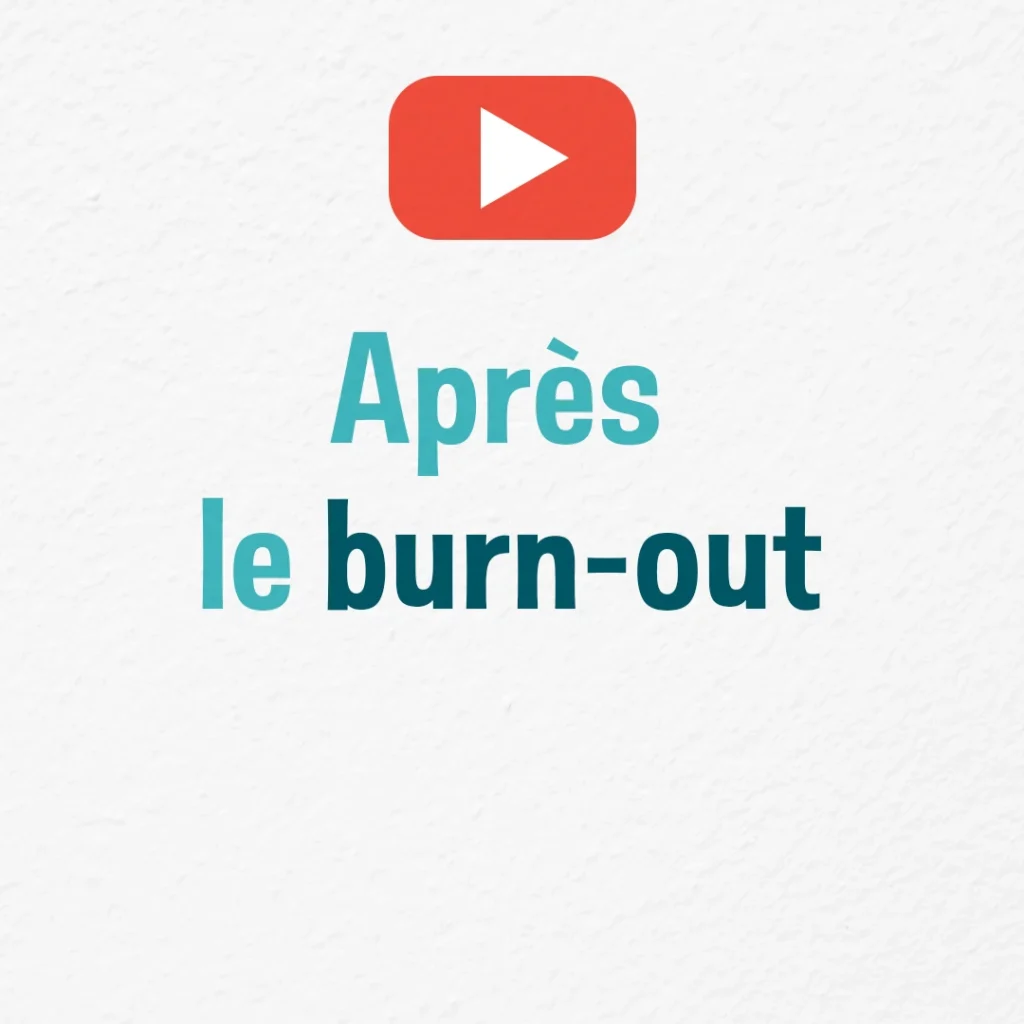 Après le burn‑out